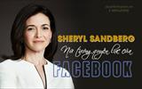 Con đường lập nghiệp thăng trầm của nữ tướng quyền lực nhất Facebook