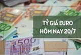 Tỷ giá euro hôm nay 20/7: Biến động trái chiều tại ngân hàng